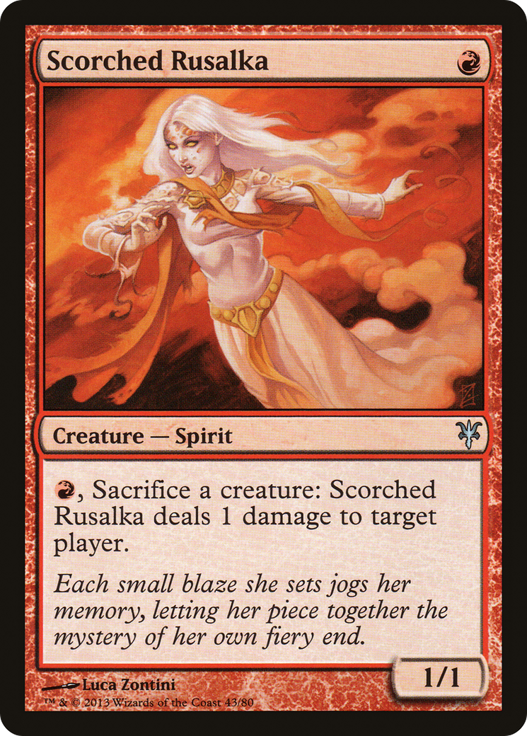 Scorched Rusalka [Duel Decks: Sorin vs. Tibalt] | Grognard Games