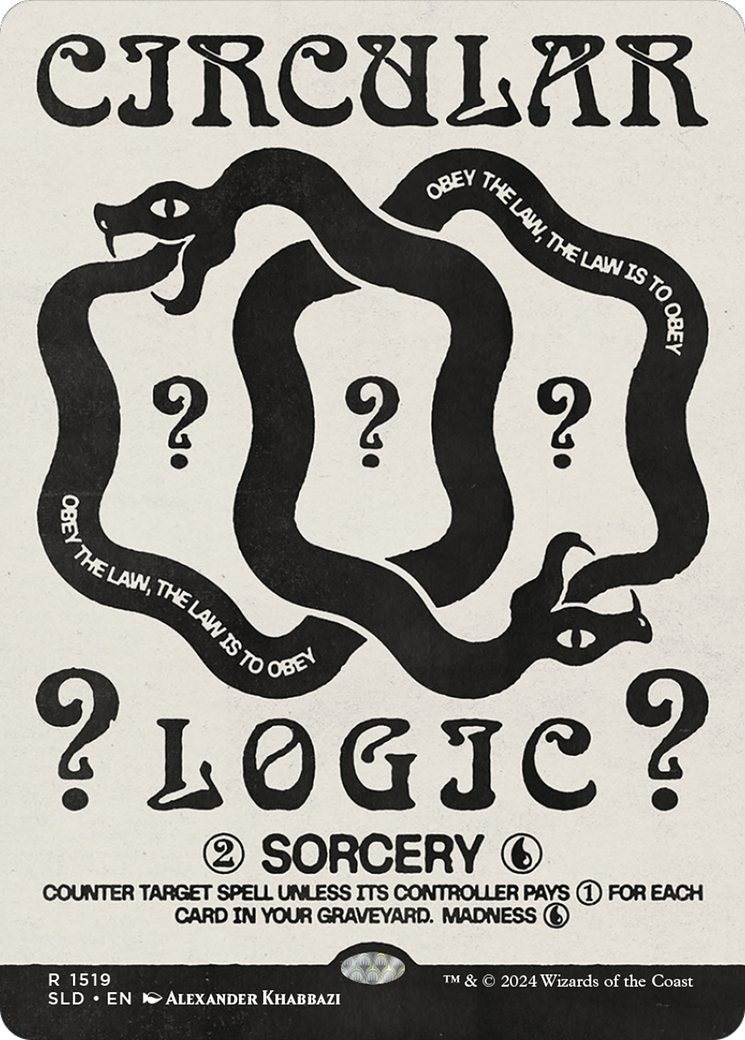 Circular Logic [Secret Lair Drop Series] | Grognard Games