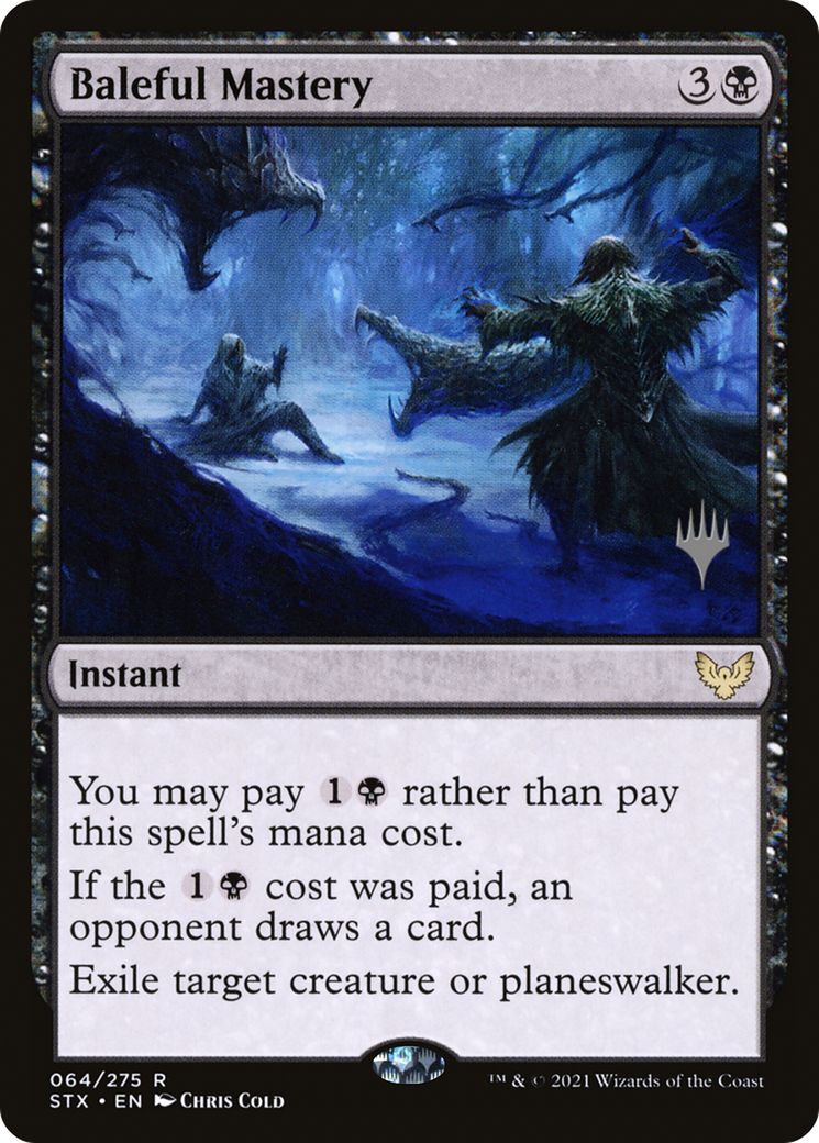 Baleful Mastery (Promo Pack) [Strixhaven: School of Mages Promos] | Grognard Games