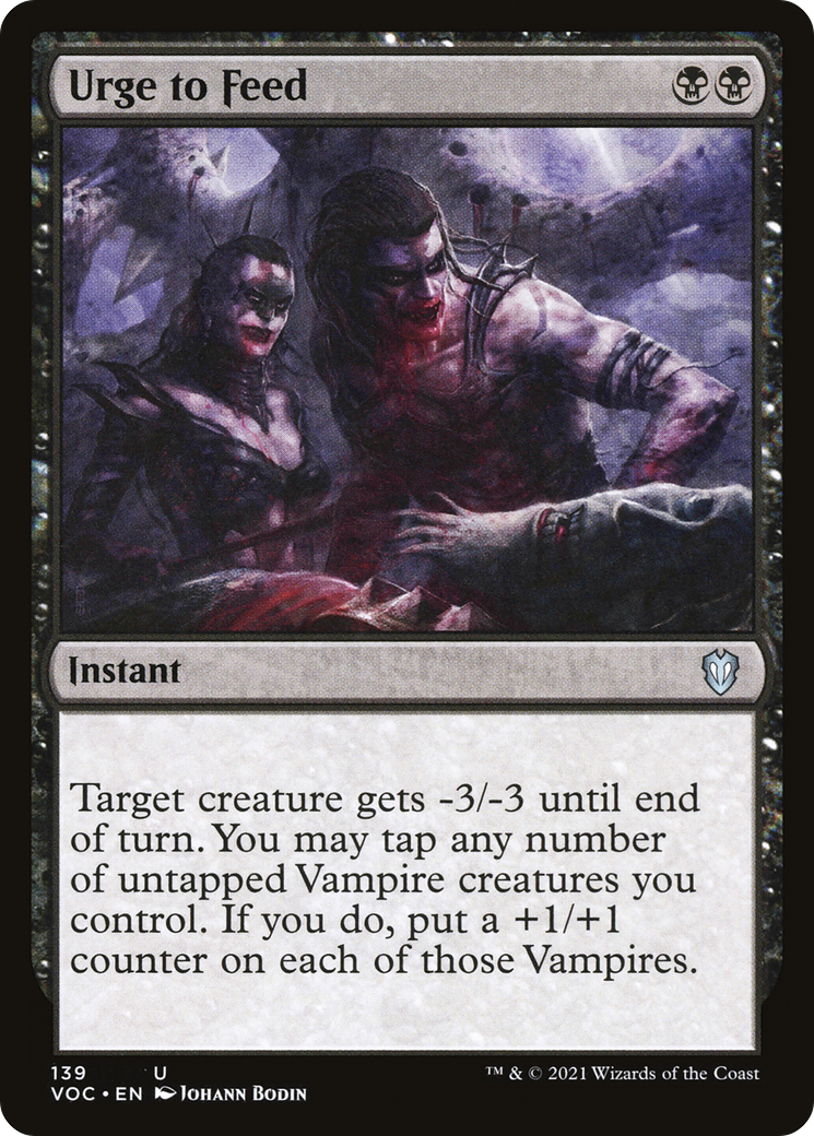 Urge to Feed [Innistrad: Crimson Vow Commander] | Grognard Games
