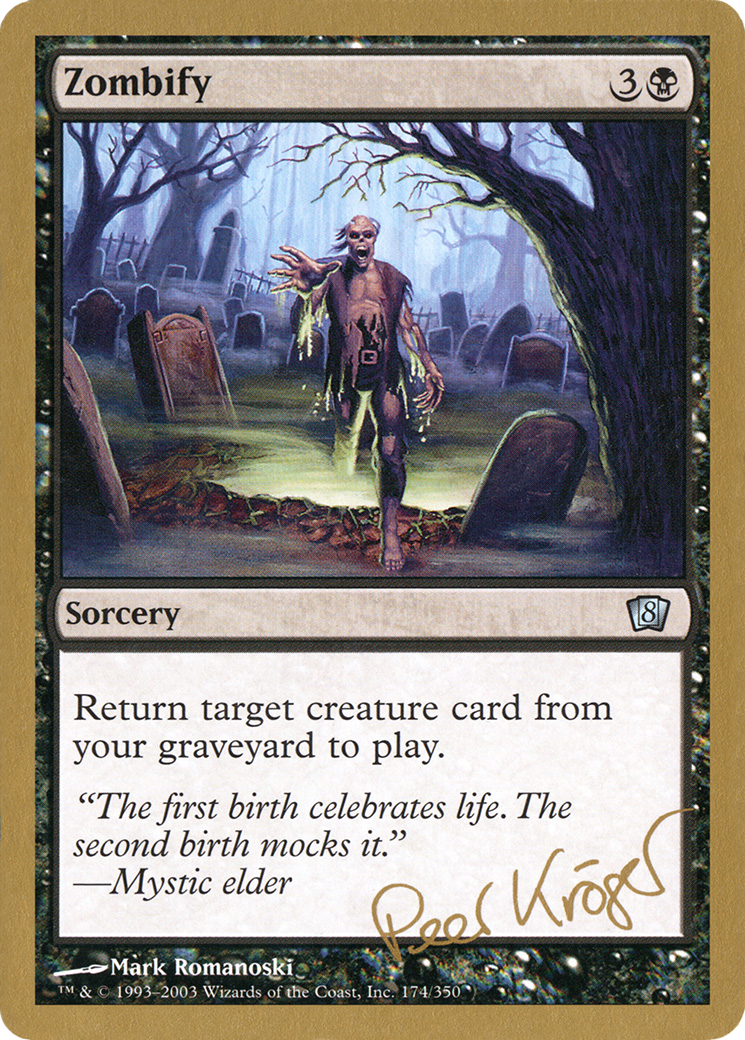Zombify (Peer Kroger) [World Championship Decks 2003] | Grognard Games