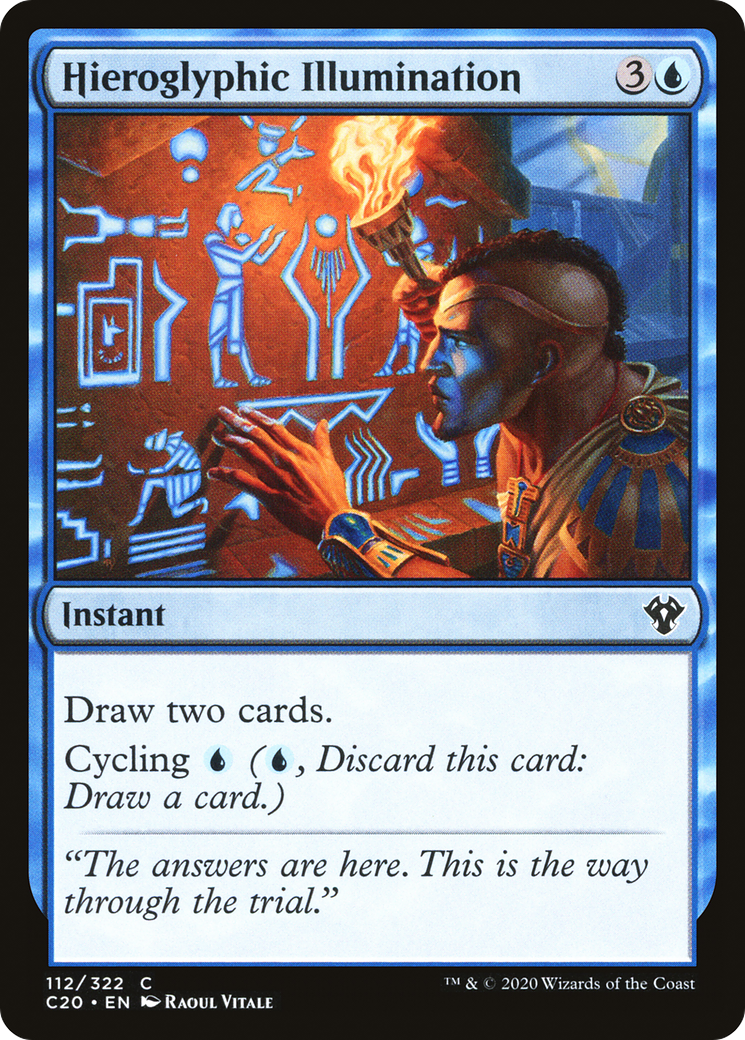 Hieroglyphic Illumination [Commander 2020] | Grognard Games