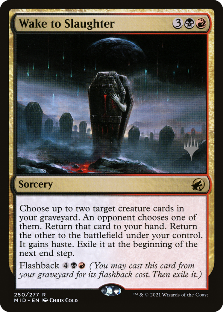 Wake to Slaughter (Promo Pack) [Innistrad: Midnight Hunt Promos] | Grognard Games