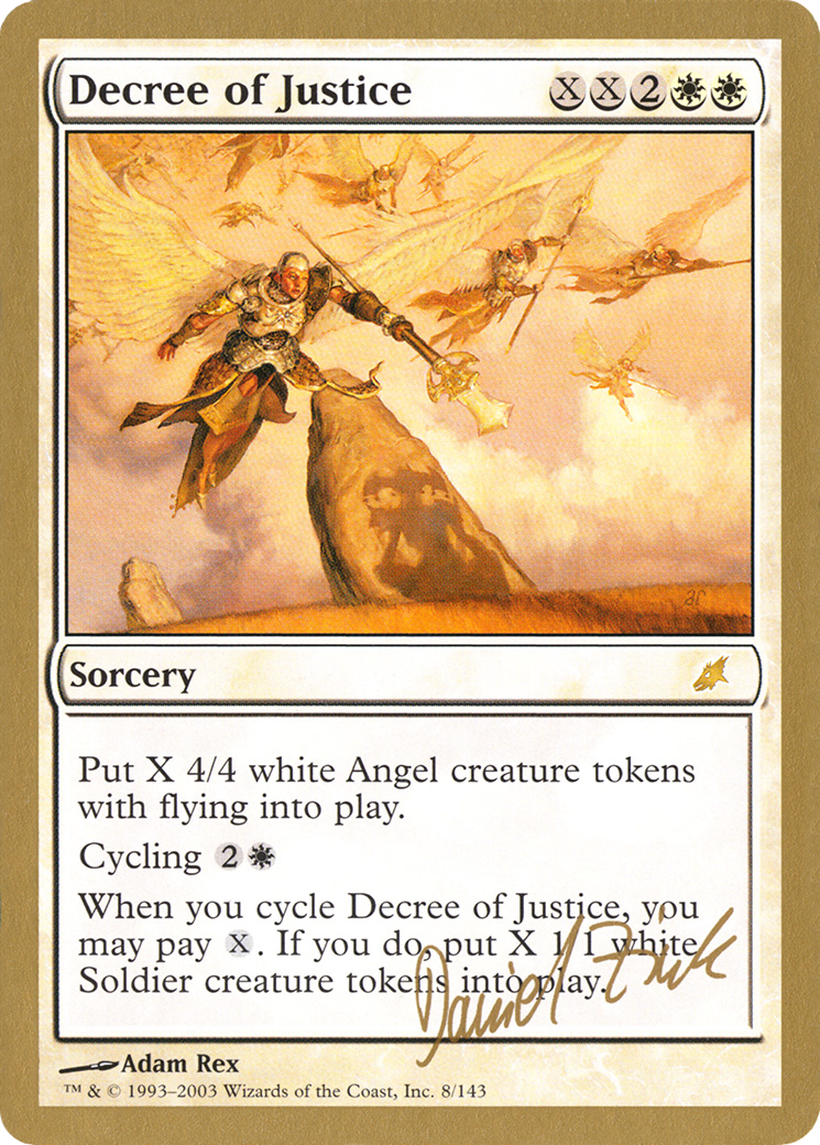 Decree of Justice (Daniel Zink) [World Championship Decks 2003] | Grognard Games
