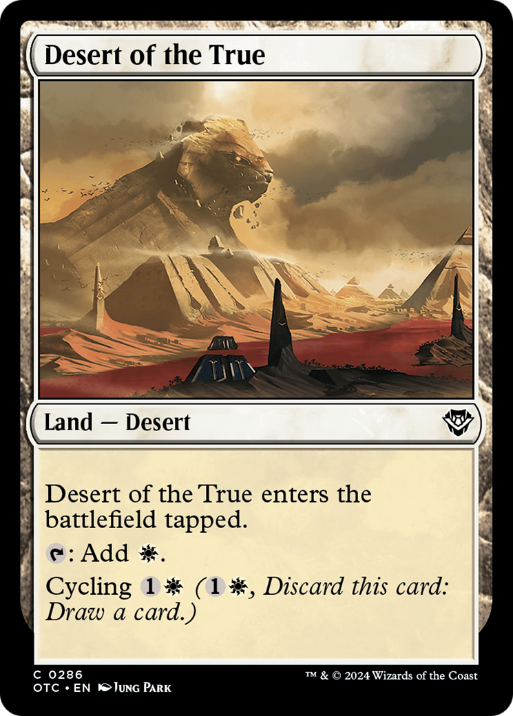 Desert of the True [Outlaws of Thunder Junction Commander] | Grognard Games
