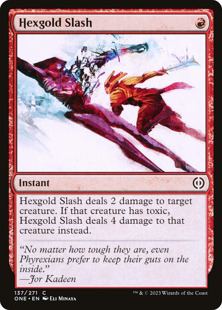 Hexgold Slash [Phyrexia: All Will Be One] | Grognard Games