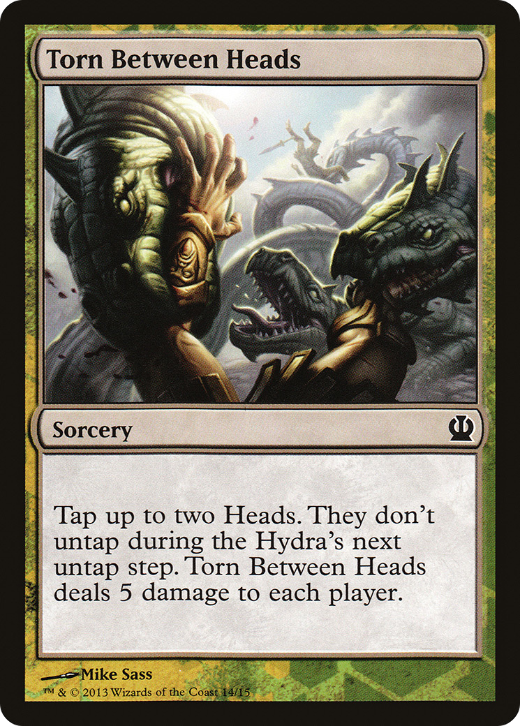 Torn Between Heads [Theros Face the Hydra] | Grognard Games