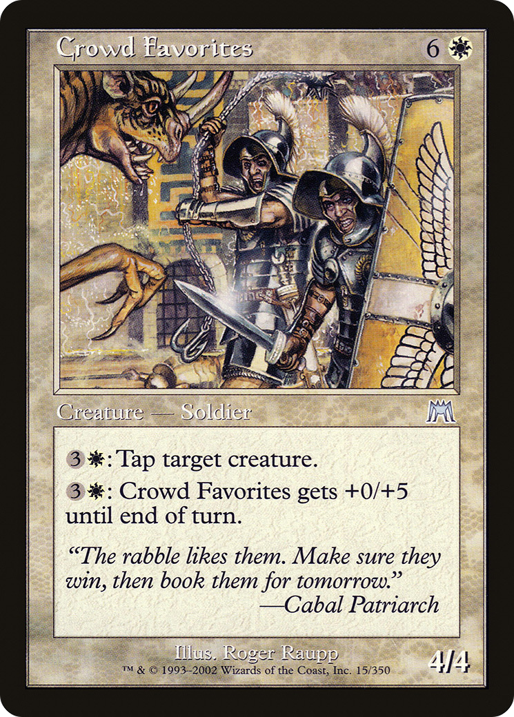 Crowd Favorites (ONS-015) - Onslaught Foil | Grognard Games