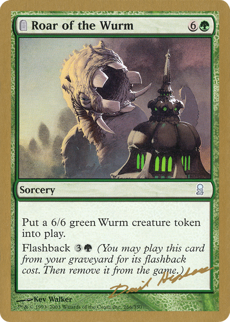 Roar of the Wurm (Dave Humpherys) [World Championship Decks 2003] | Grognard Games