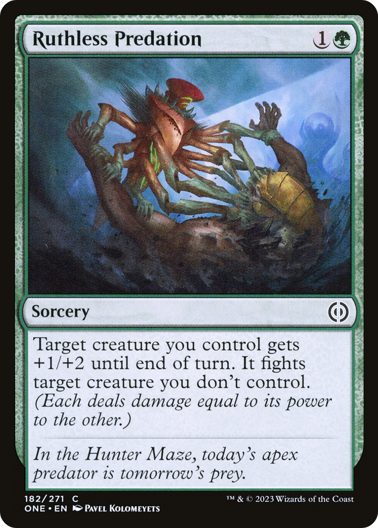 Ruthless Predation [Phyrexia: All Will Be One] | Grognard Games