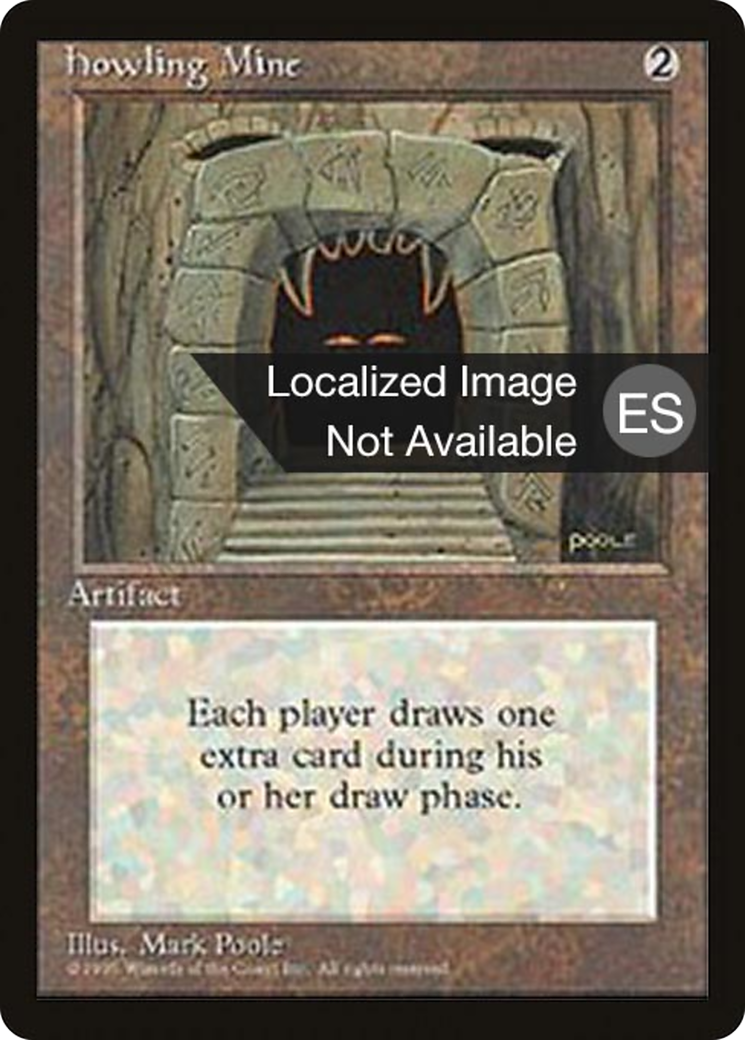 Howling Mine [Fourth Edition (Foreign Black Border)] | Grognard Games
