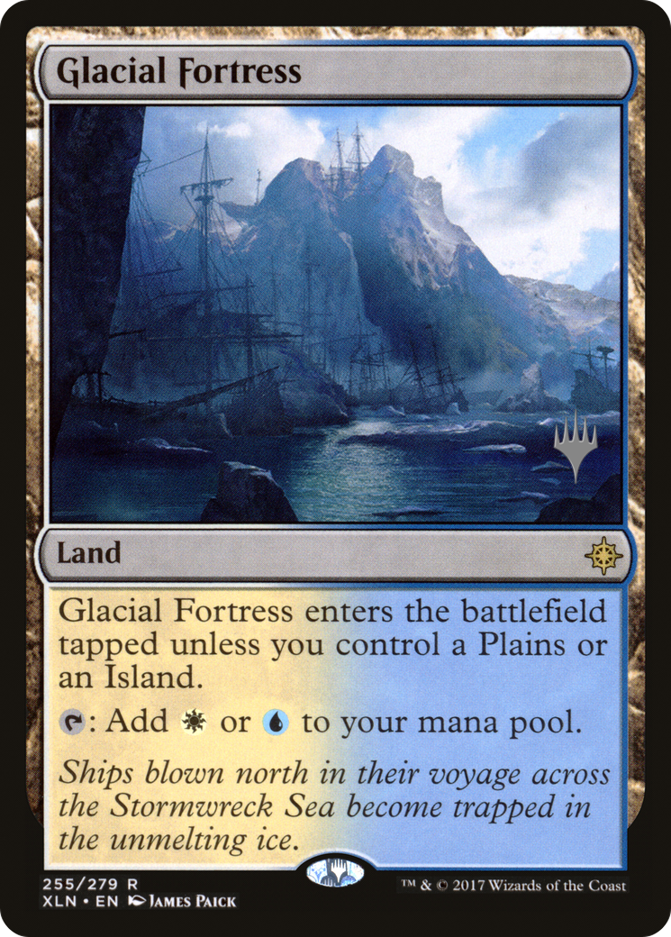 Glacial Fortress (Promo Pack) [Ixalan Promos] | Grognard Games