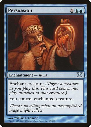 Persuasion (10E-095) - 10th Edition Foil | Grognard Games