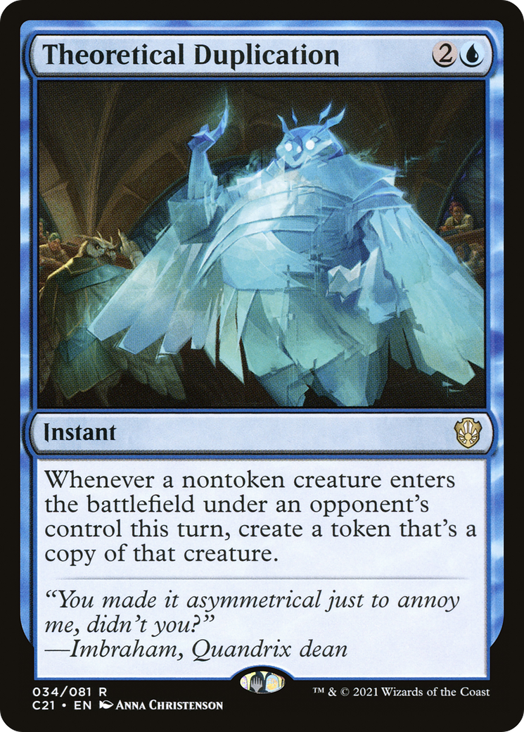 Theoretical Duplication [Commander 2021] | Grognard Games