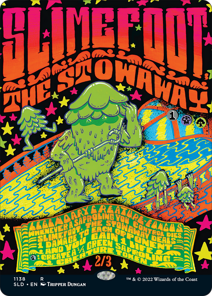 Slimefoot, the Stowaway (Borderless) [Secret Lair Drop Series] | Grognard Games