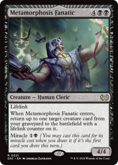 Metamorphosis Fanatic [Duskmourn: House of Horror Commander] | Grognard Games
