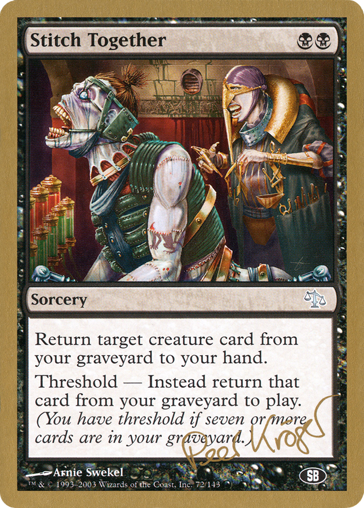 Stitch Together (Peer Kroger) (SB) [World Championship Decks 2003] | Grognard Games