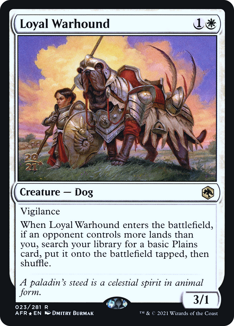 Loyal Warhound [Dungeons & Dragons: Adventures in the Forgotten Realms Prerelease Promos] | Grognard Games