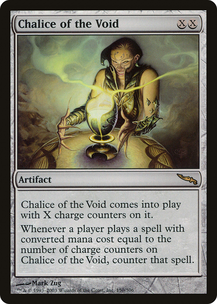 Chalice of the Void (MRD-150) - Mirrodin | Grognard Games