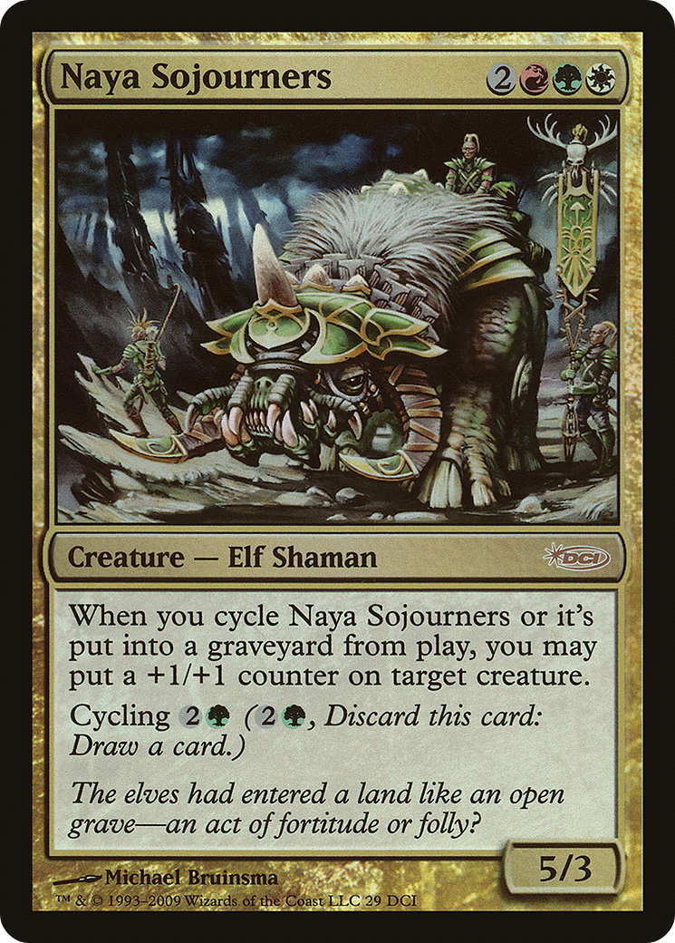 Naya Sojourners [Magic 2010 Promos] | Grognard Games