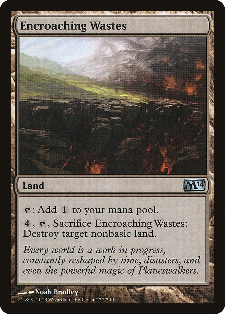 Encroaching Wastes [Magic 2014] | Grognard Games