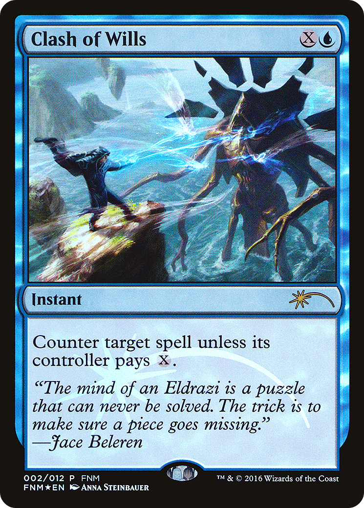 Clash of Wills [Friday Night Magic 2016] | Grognard Games