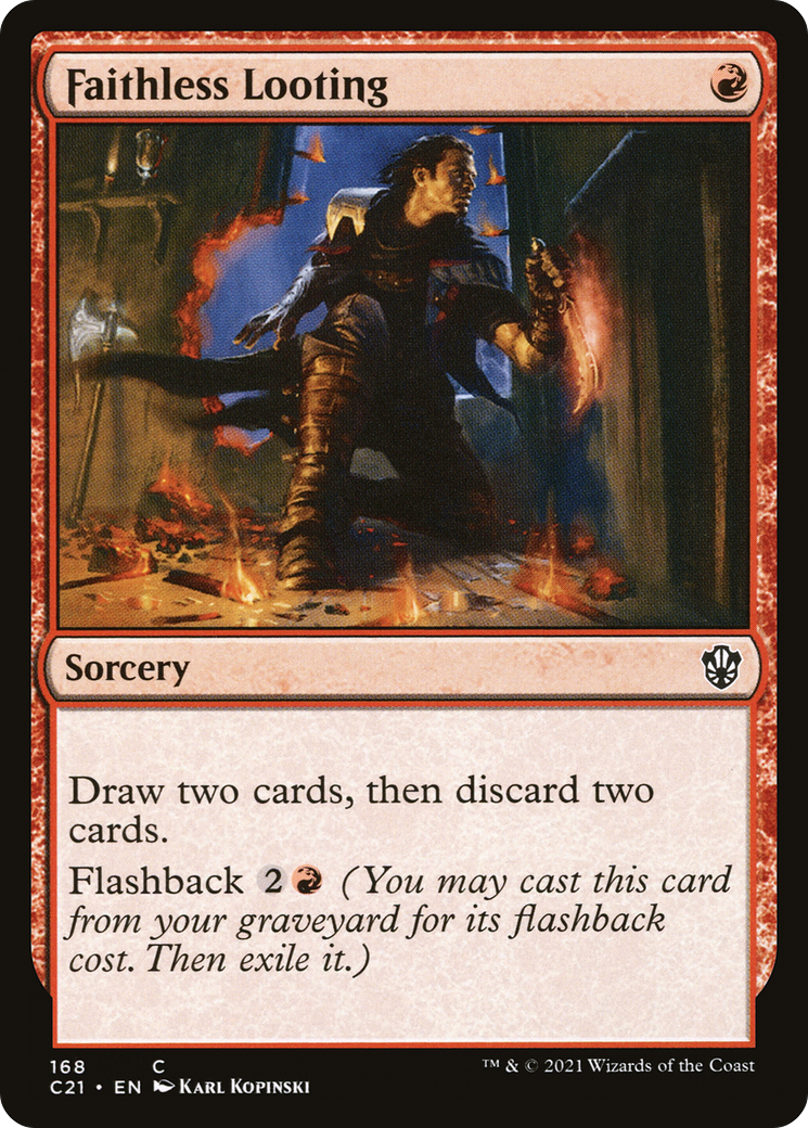 Faithless Looting [Commander 2021] | Grognard Games
