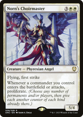 Norn's Choirmaster [Phyrexia: All Will Be One Commander] | Grognard Games