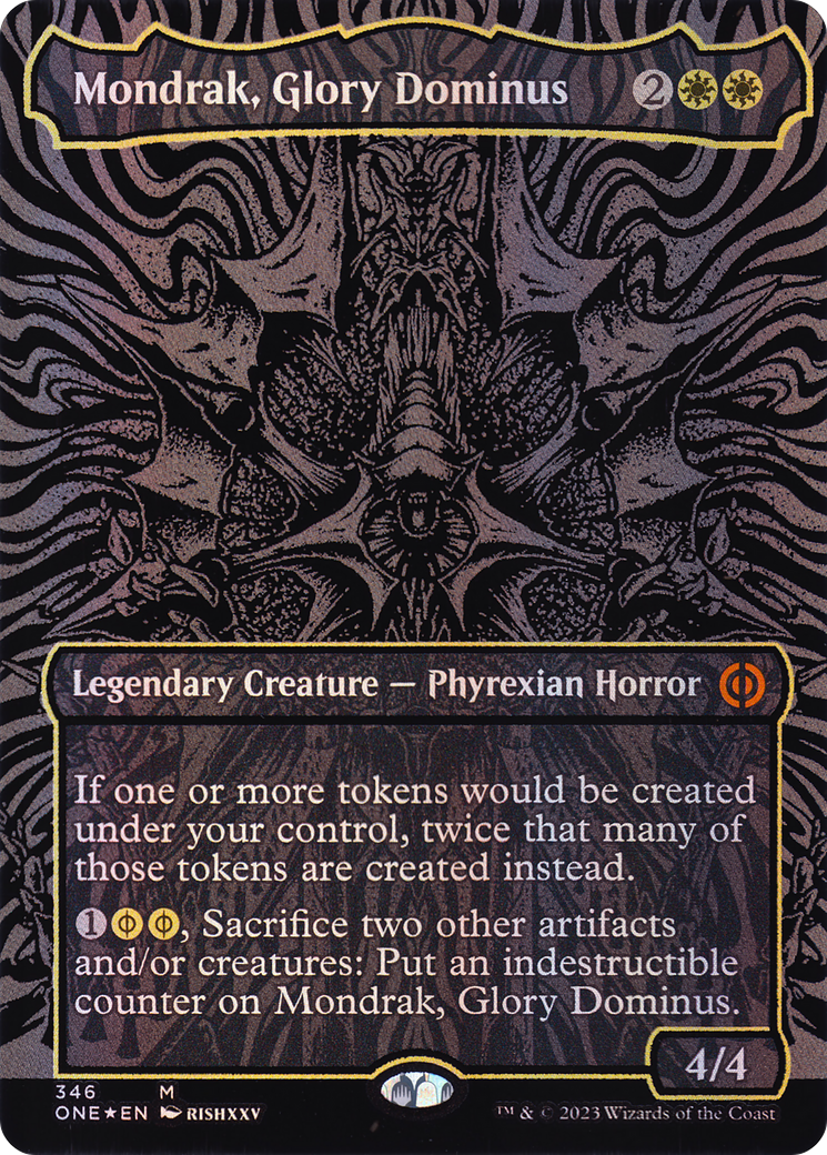 Mondrak, Glory Dominus (Oil Slick Raised Foil) [Phyrexia: All Will Be One] | Grognard Games