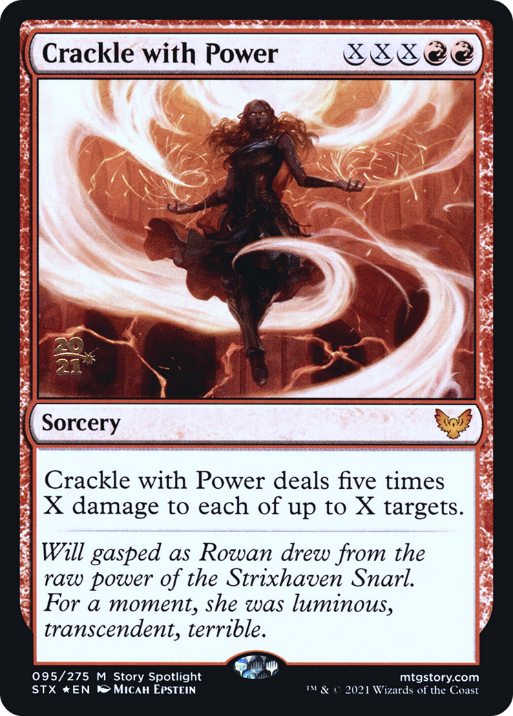 Crackle with Power [Strixhaven: School of Mages Prerelease Promos] | Grognard Games