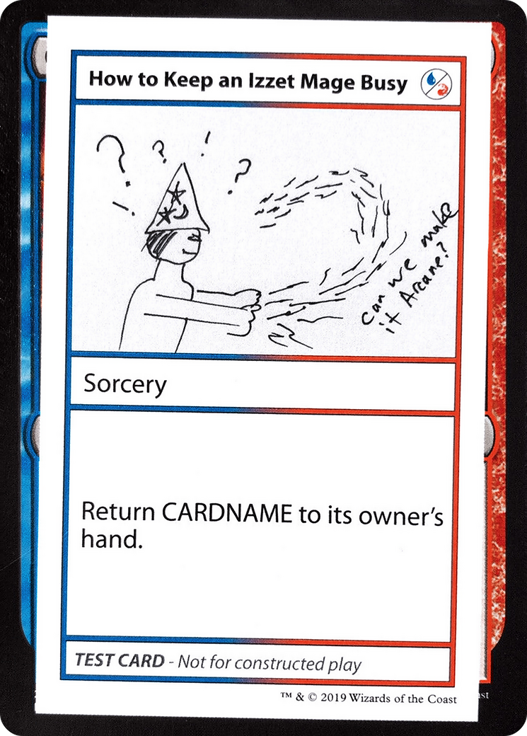 How to Keep an Izzet Mage Busy (2021 Edition) [Mystery Booster Playtest Cards] | Grognard Games
