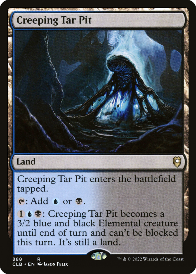 Creeping Tar Pit [Commander Legends: Battle for Baldur's Gate] | Grognard Games