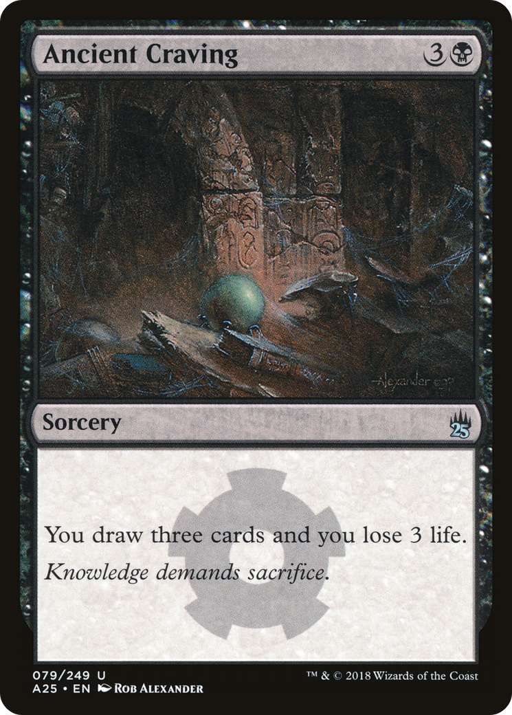 Ancient Craving [Masters 25] | Grognard Games