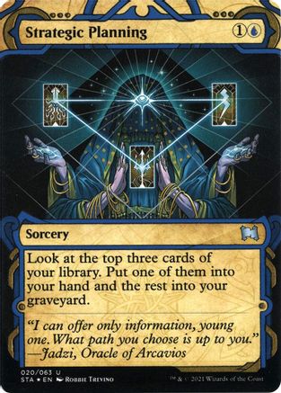 Strategic Planning (Etched Foil) [Strixhaven Mystical Archive] | Grognard Games