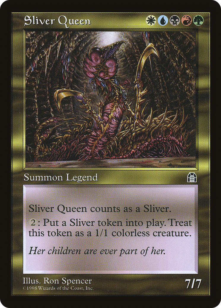 Sliver Queen [Stronghold] | Grognard Games