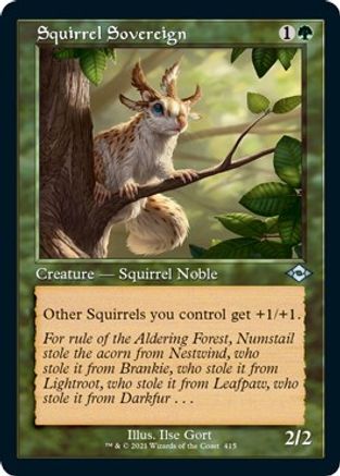 Squirrel Sovereign (Retro Frame) (Foil Etched) (MH2-415) - Modern Horizons 2 Foil | Grognard Games