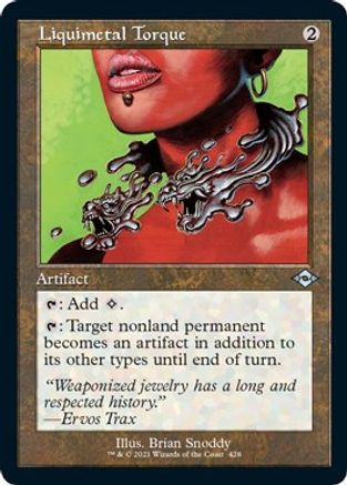 Liquimetal Torque (Retro Frame) (Foil Etched) (MH2-428) - Modern Horizons 2 Foil | Grognard Games