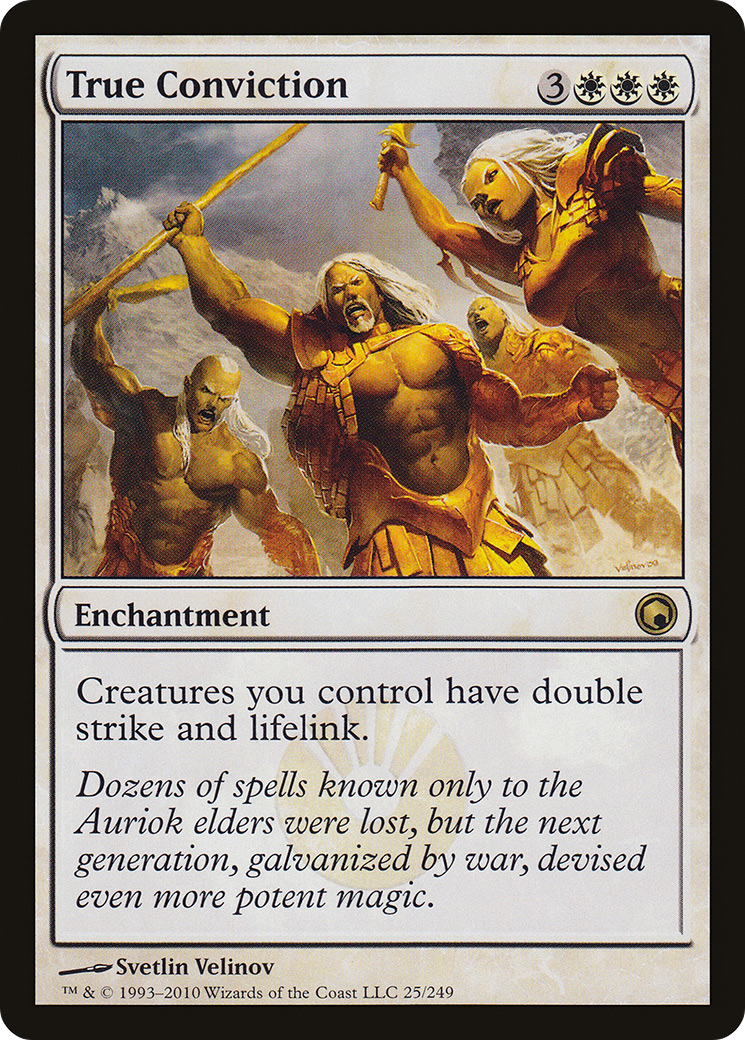 True Conviction [Scars of Mirrodin] | Grognard Games