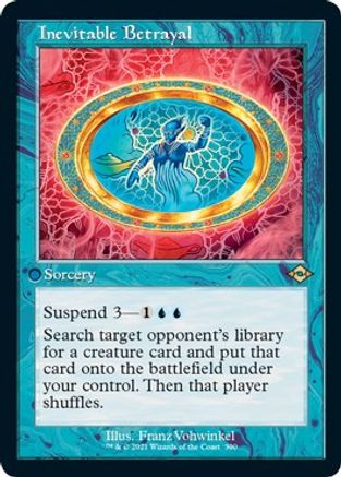 Inevitable Betrayal (Retro Frame) (Foil Etched) (MH2-390) - Modern Horizons 2 Foil | Grognard Games