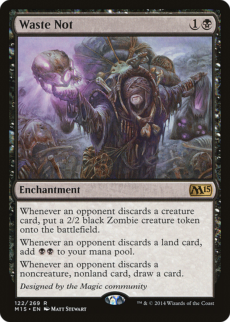 Waste Not [Magic 2015] | Grognard Games