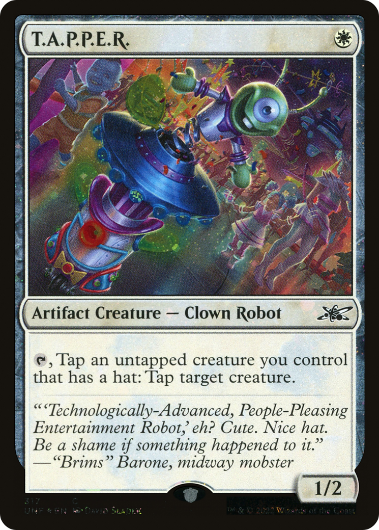 T.A.P.P.E.R. (Galaxy Foil) [Unfinity] | Grognard Games