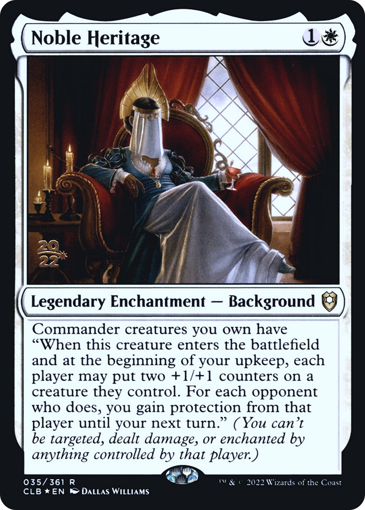 Noble Heritage [Commander Legends: Battle for Baldur's Gate Prerelease Promos] | Grognard Games