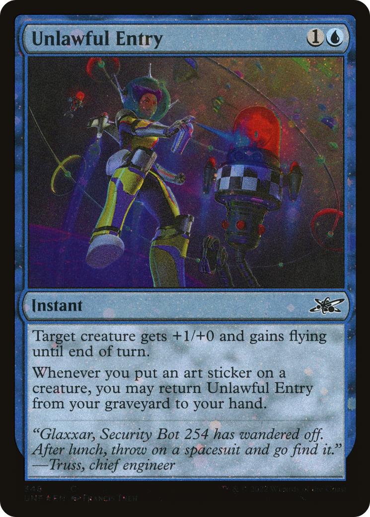 Unlawful Entry (Galaxy Foil) [Unfinity] | Grognard Games