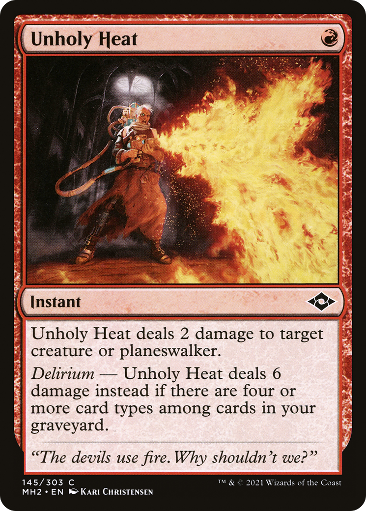 Unholy Heat [Modern Horizons 2] | Grognard Games