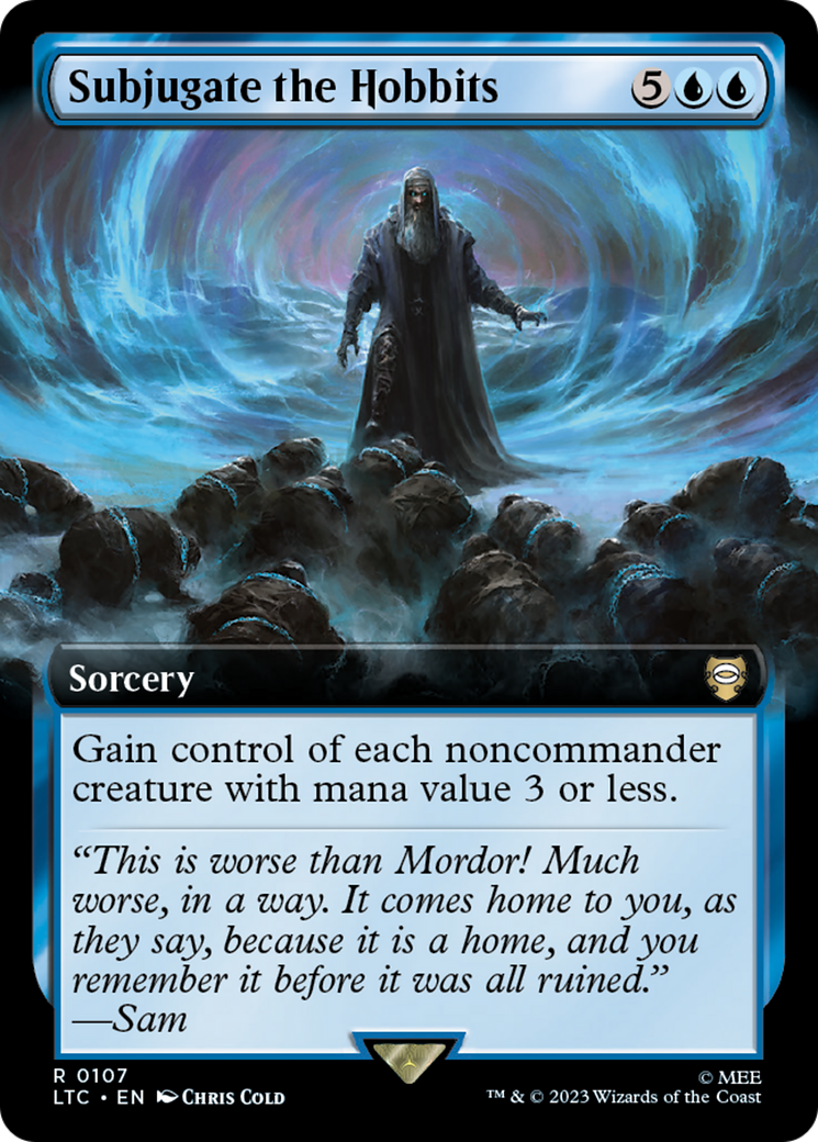 Subjugate the Hobbits (LTC-107) - Tales of Middle-earth Commander: (Extended Art) Foil | Grognard Games