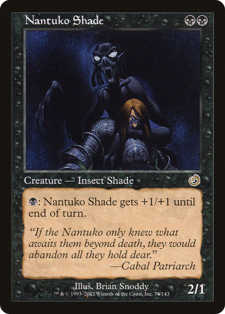 Nantuko Shade [Torment] | Grognard Games