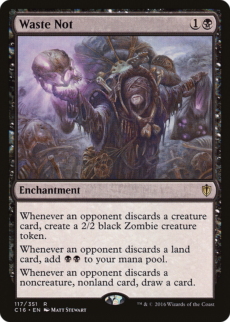 Waste Not [Commander 2016] | Grognard Games