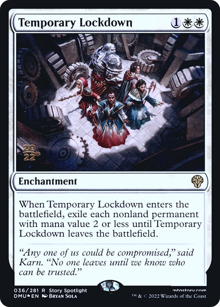 Temporary Lockdown [Dominaria United Prerelease Promos] | Grognard Games