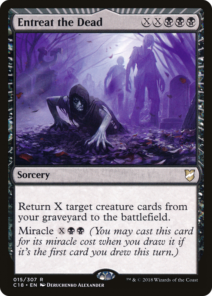 Entreat the Dead [Commander 2018] | Grognard Games