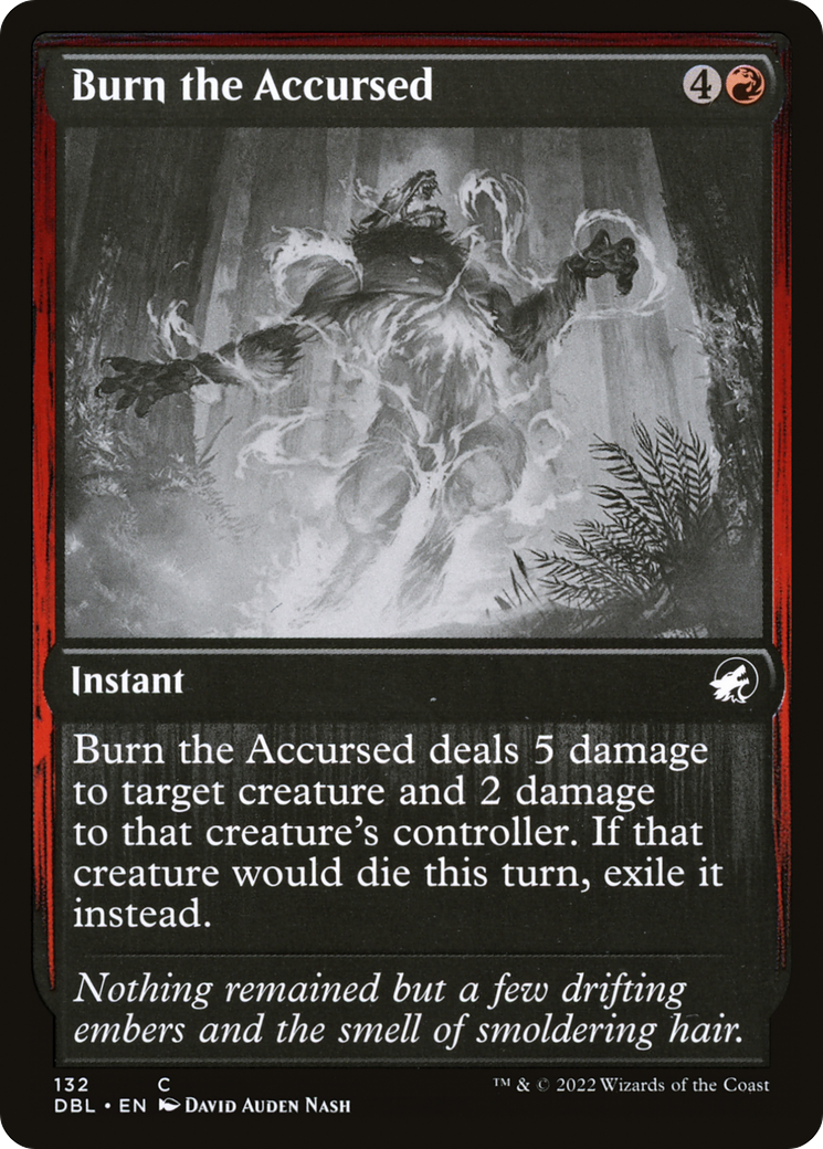 Burn the Accursed [Innistrad: Double Feature] | Grognard Games